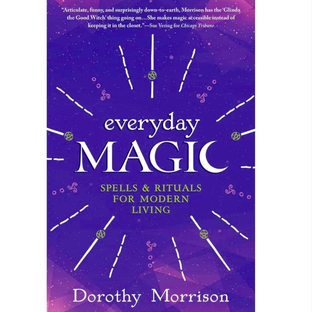 Everyday magic by Dorthy Morrison